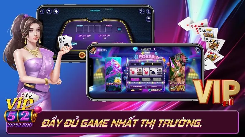 Phám phá thế giới giải trí đa dạng tại Vip52