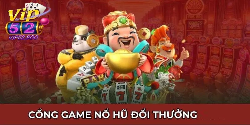 Nổ Hũ Đổi Thưởng - Hành Trình Rực Rỡ Chinh Phục Giấc Mơ